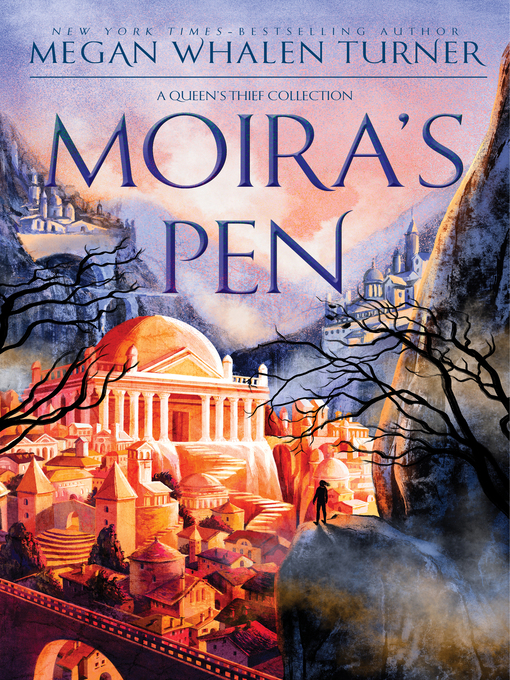 Title details for Moira's Pen by Megan Whalen Turner - Available